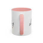 "Shh, I'm Manifesting" Accent Coffee Mug — Funny Minimal 11/15oz
