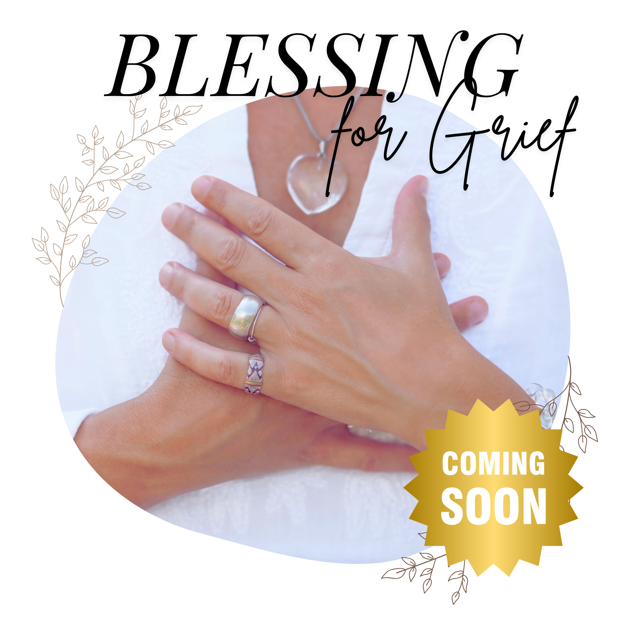 Blessing for Grief