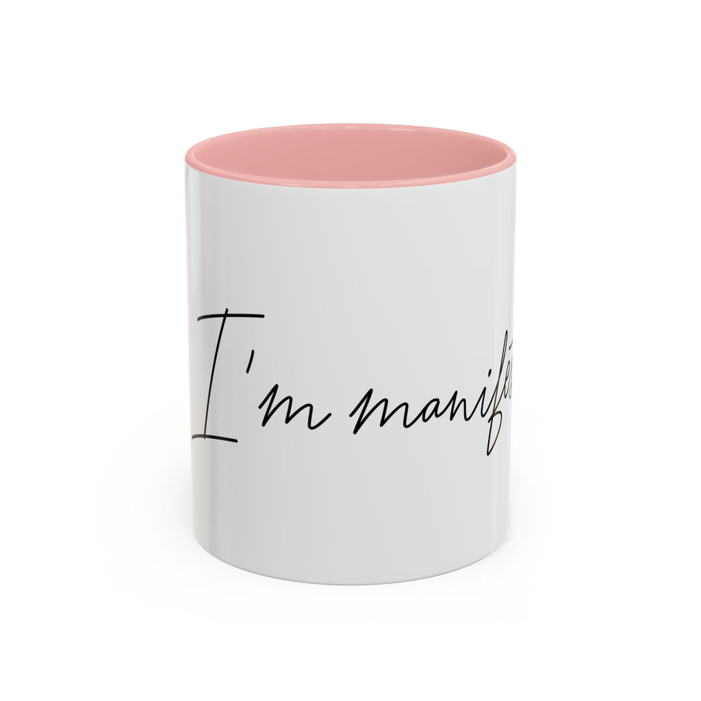"Shh, I'm Manifesting" Accent Coffee Mug — Funny Minimal 11/15oz
