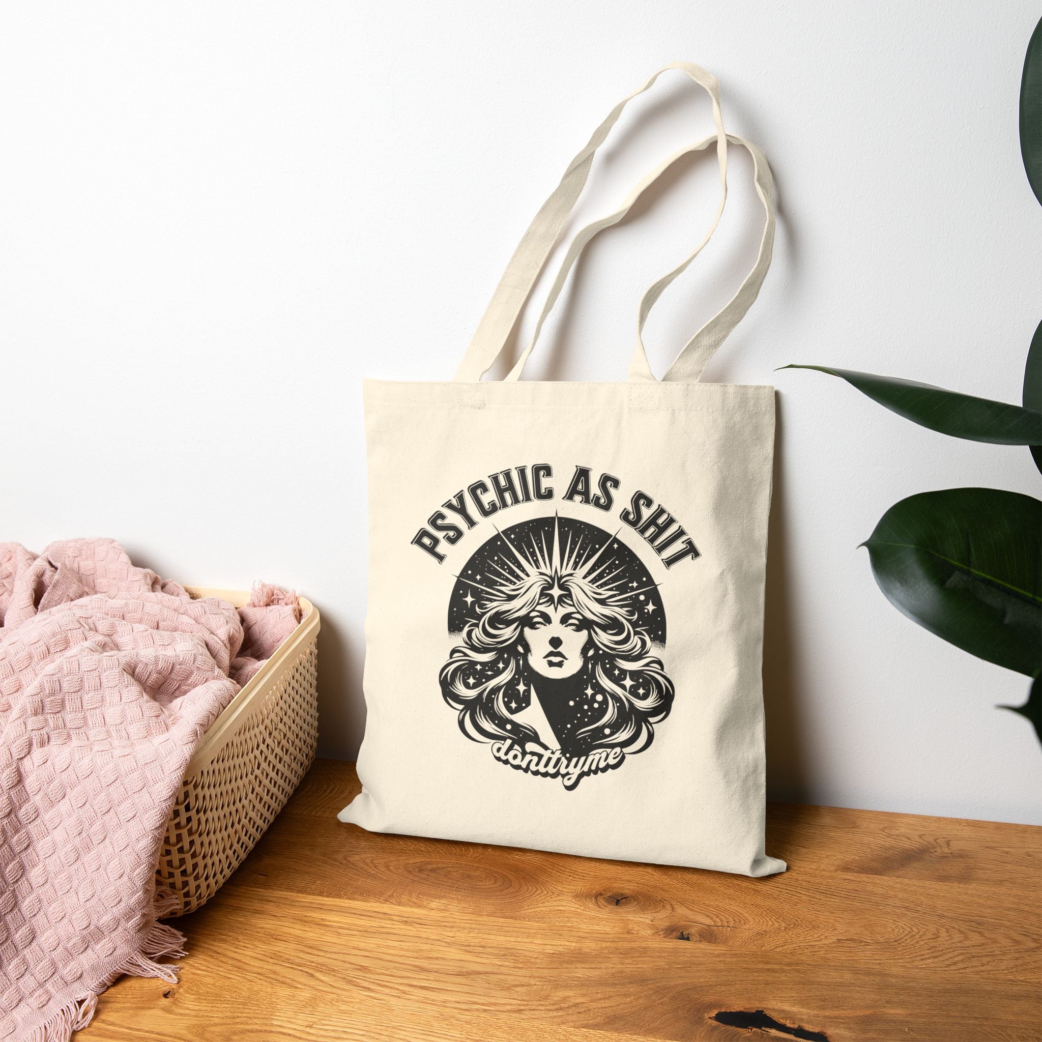 Psychic As Sh*t Cotton Canvas Tote — Funny Psychic Tote Bag for Clairvoyant Vibes
