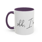 "Shh, I'm Manifesting" Accent Coffee Mug — Funny Minimal 11/15oz
