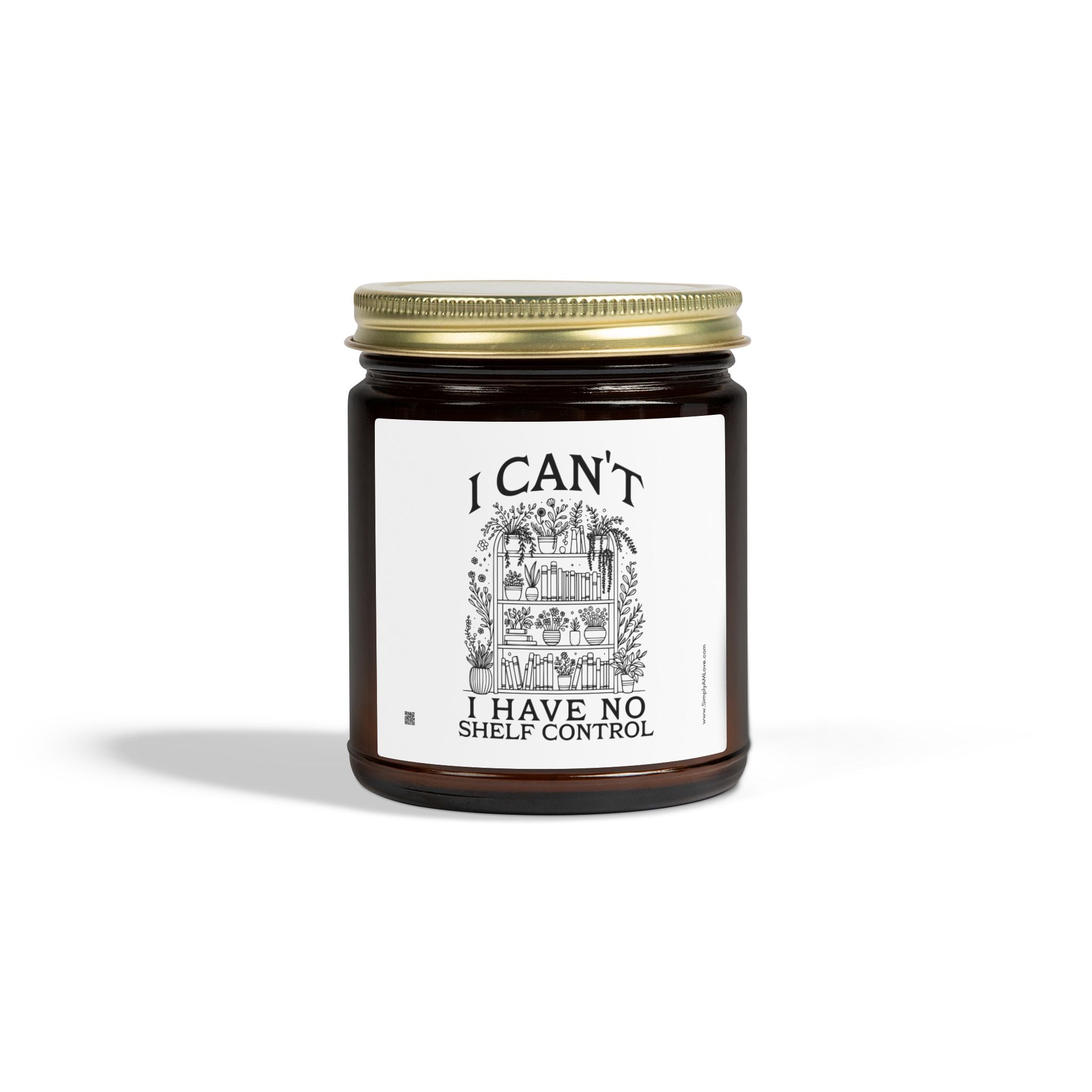 Funny Scented Candle — "I Can't, I Have No Shelf Control" (Coconut Apricot Wax, 4oz/9oz)