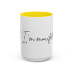 "Shh, I'm Manifesting" Accent Coffee Mug — Funny Minimal 11/15oz