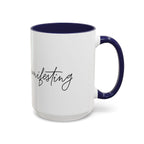"Shh, I'm Manifesting" Accent Coffee Mug — Funny Minimal 11/15oz