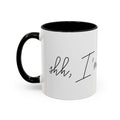 "Shh, I'm Manifesting" Accent Coffee Mug — Funny Minimal 11/15oz