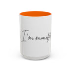 "Shh, I'm Manifesting" Accent Coffee Mug — Funny Minimal 11/15oz