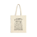 Tote Bag — "I Can't, I Have No Shelf Control" Funny Pack-Rat Canvas Tote, natural
