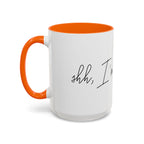 "Shh, I'm Manifesting" Accent Coffee Mug — Funny Minimal 11/15oz