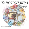 Tarot Chakra Reading: 8 Card Draw