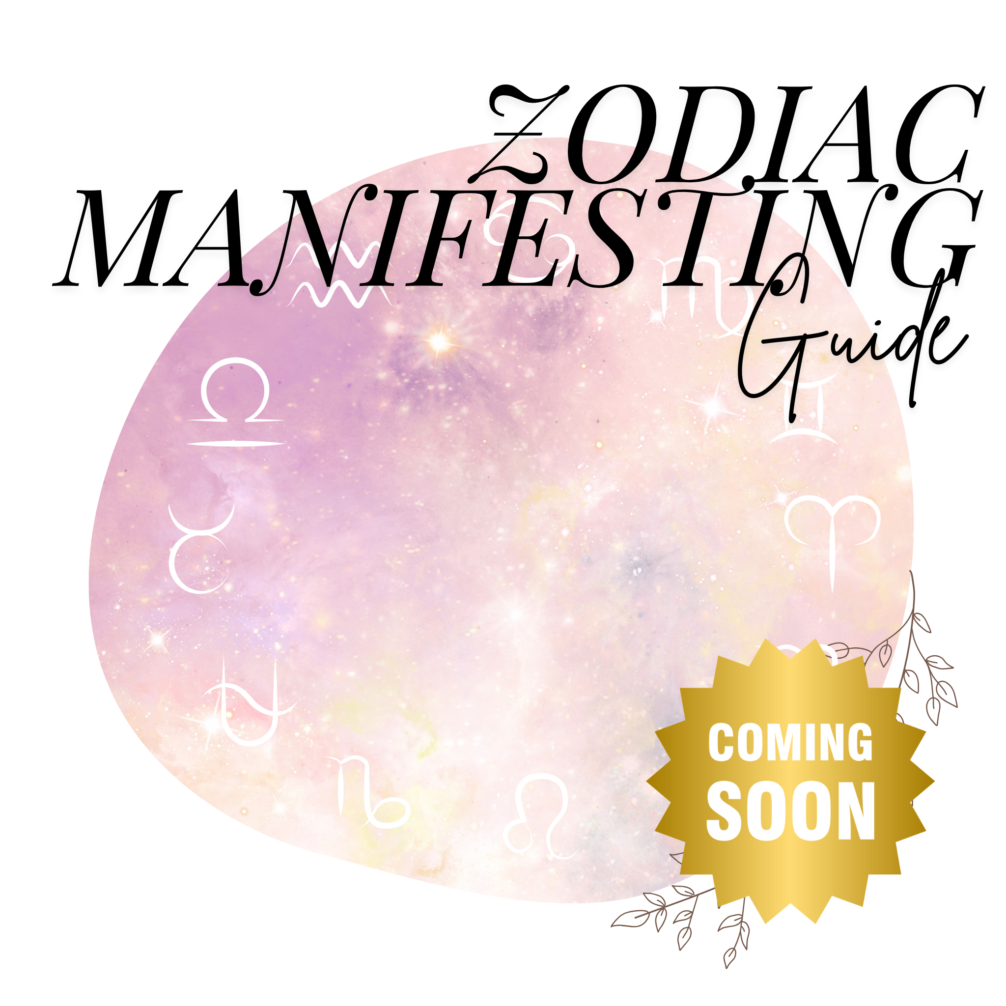 Zodiac Manifesting Guide