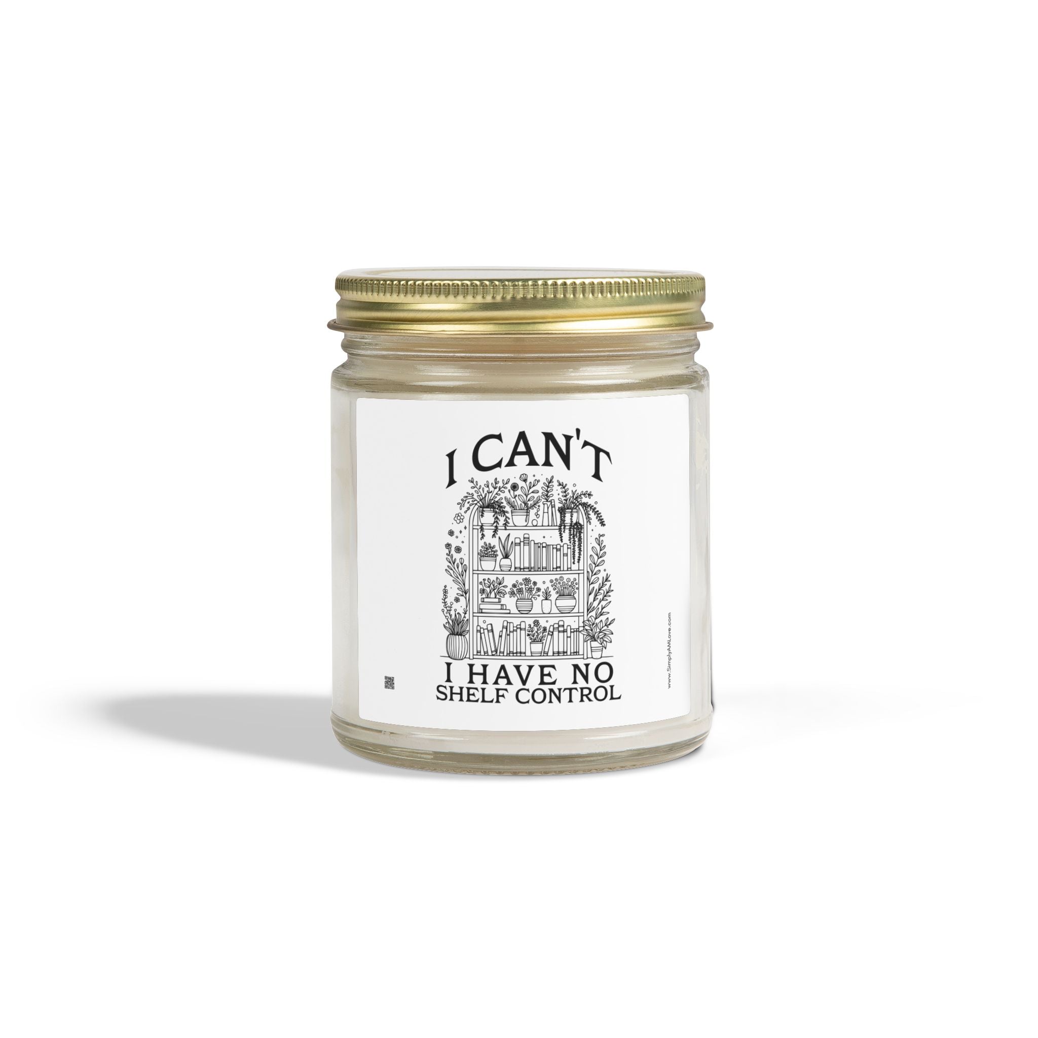 Funny Scented Candle — "I Can't, I Have No Shelf Control" (Coconut Apricot Wax, 4oz/9oz)