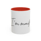 "Shh, I'm Manifesting" Accent Coffee Mug — Funny Minimal 11/15oz