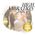 High Vibration Starter Kit Guide