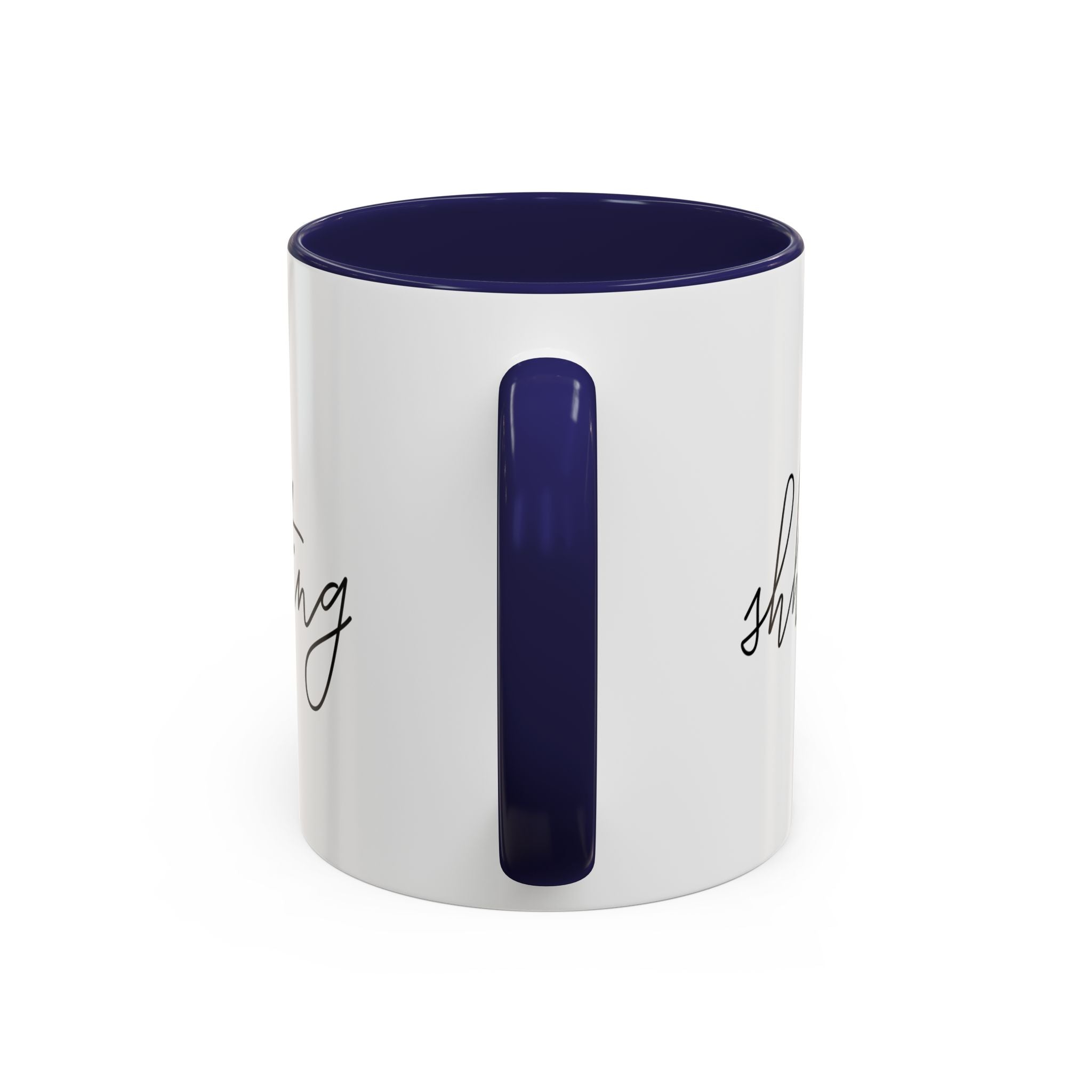 "Shh, I'm Manifesting" Accent Coffee Mug — Funny Minimal 11/15oz