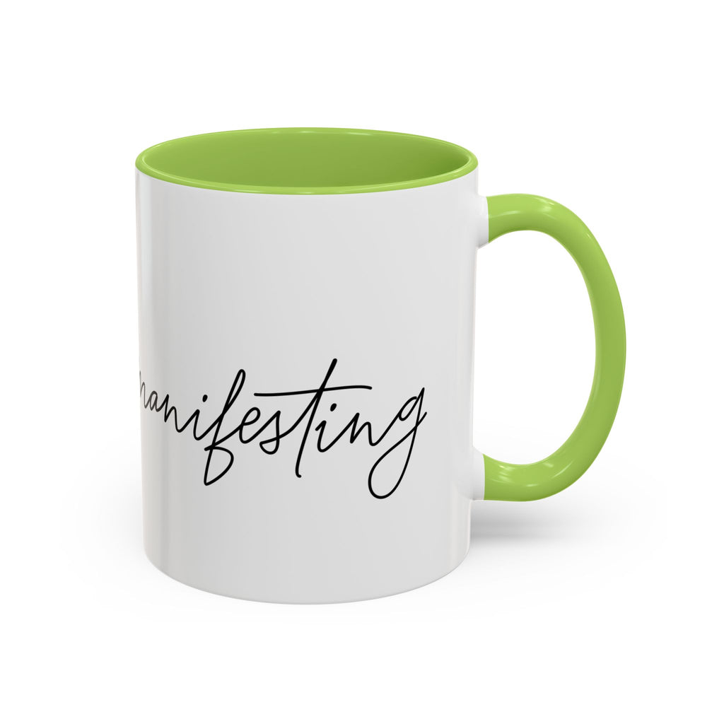 "Shh, I'm Manifesting" Accent Coffee Mug — Funny Minimal 11/15oz