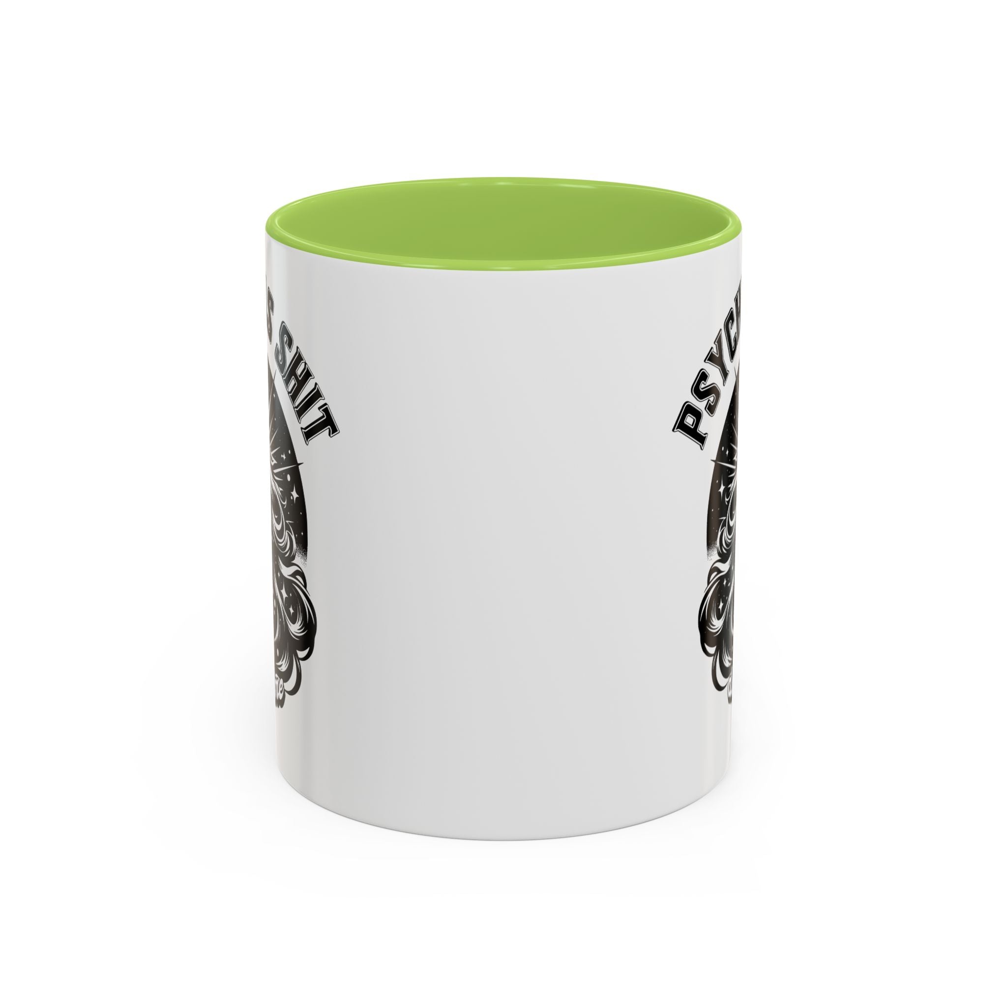 Funny "Psychic As Sh*t, Don't Try Me" Accent Mug — 11/15oz, multiple colors