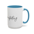 "Shh, I'm Manifesting" Accent Coffee Mug — Funny Minimal 11/15oz