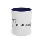 "Shh, I'm Manifesting" Accent Coffee Mug — Funny Minimal 11/15oz