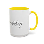 "Shh, I'm Manifesting" Accent Coffee Mug — Funny Minimal 11/15oz