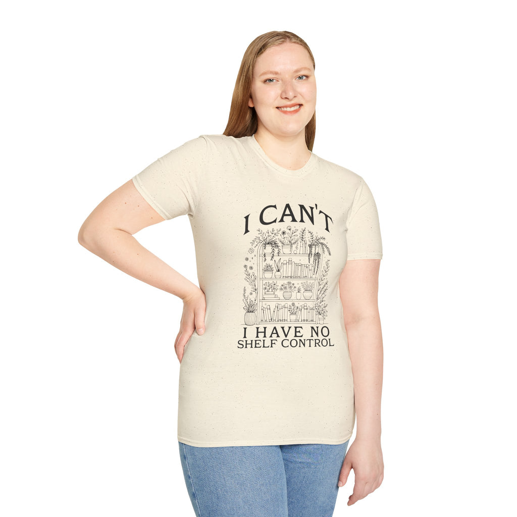 I Can't, I Have No Shelf Control — Funny Pack-Rat T-Shirt