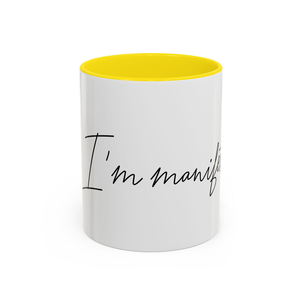 "Shh, I'm Manifesting" Accent Coffee Mug — Funny Minimal 11/15oz