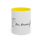 "Shh, I'm Manifesting" Accent Coffee Mug — Funny Minimal 11/15oz