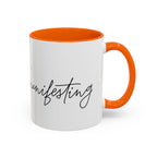 "Shh, I'm Manifesting" Accent Coffee Mug — Funny Minimal 11/15oz